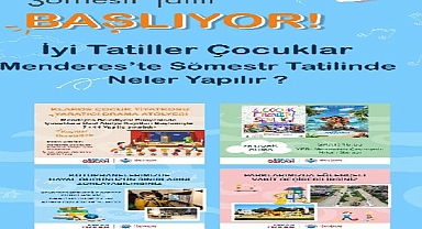 Menderes’te Sömestr Bir Başka Güzel