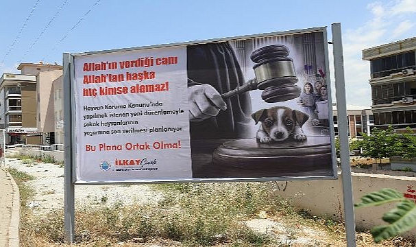 Menderes Billboardları Can Dostların Sesi Oldu