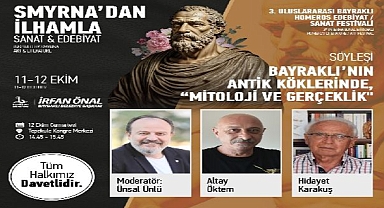 Bayraklı’da Homeros’un yolculuğuna davetlisiniz…
